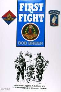 First to Fight   Breen 1988 ANZUS Brigade Vietnam 1965  