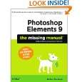 Photoshop Elements 9 The Missing Manual by Barbara Brundage 