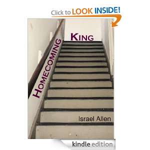 Homecoming King Israel Allen  Kindle Store