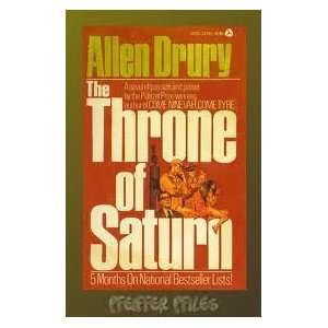 The Throne of Saturn Allen Drury  Books