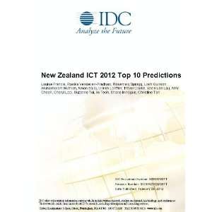  New Zealand ICT 2012 Top 10 Predictions Louise Francis 