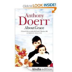 About Grace Anthony Doerr  Kindle Store