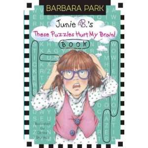   Park, Barbara ( Author ) on May 24 2011[ Paperback ] Barbara Park