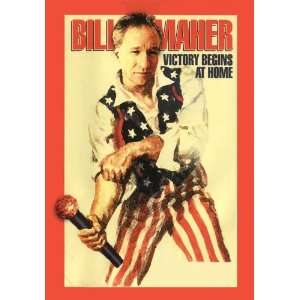 Bill Maher Victory Begins at Home Movie Poster (11 x 17 Inches   28cm 