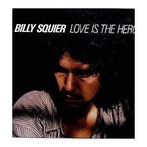  Love Is The Hero Billy Squier Music