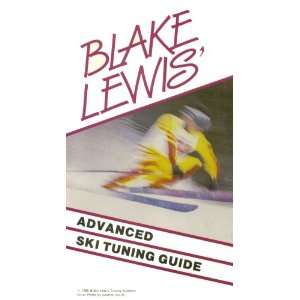 Blake Lewis Advanced Ski Tuning Guide [VHS Tape]