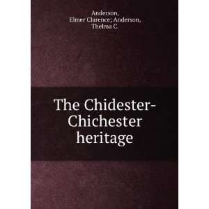   heritage Elmer Clarence; Anderson, Thelma C. Anderson Books