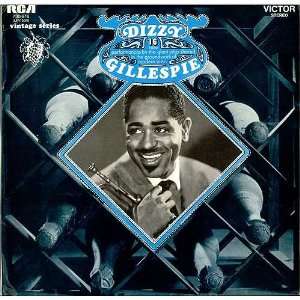  Dizzy Gillespie Dizzy Gillespie Music