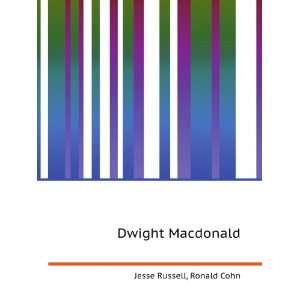  Dwight Macdonald Ronald Cohn Jesse Russell Books