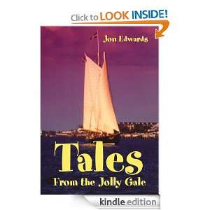 Tales From the Jolly Gale Jon Edwards  Kindle Store
