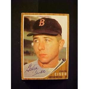  Galen Cisco Boston Red Sox #301 1962 Topps Autographed 