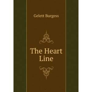  The Heart Line Gelett Burgess Books