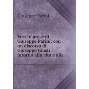  Versi e prose di Giuseppe Parini con un discorso di Giuseppe 