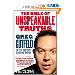  The Bible of Unspeakable Truths [Hardcover] Greg Gutfeld Books