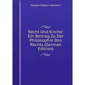   Rechts (German Edition) Mueller Ottokar Hermann  Books