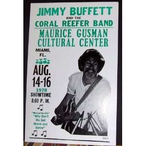 Jimmy Buffett and the Coral Reefer Band At Maurice Gusman Cultural 
