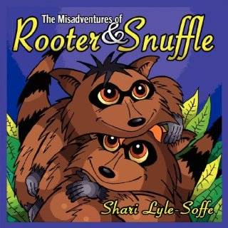 The Misadventures of Rooter & ~ Shari Lyle Soffe (Paperback) (5)