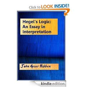   Essay in Interpretation John Grier Hibben  Kindle Store