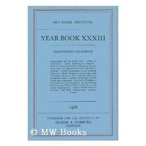   XXXIII (1988) ; Emancipation and Defence Leo Baeck Institute Books