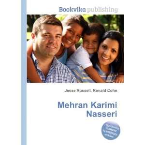  Mehran Karimi Nasseri Ronald Cohn Jesse Russell Books