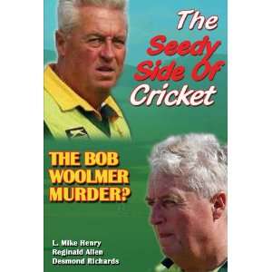  Seedy Side of Cricket (9789768202482) Mike Henry Books