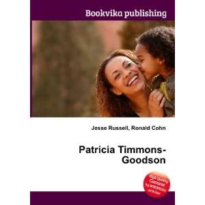  Patricia Timmons Goodson Ronald Cohn Jesse Russell Books