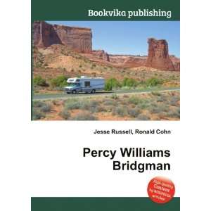 Percy Williams Bridgman Ronald Cohn Jesse Russell Books