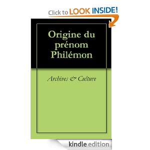 Origine du prénom Philémon (Oeuvres courtes) (French Edition 