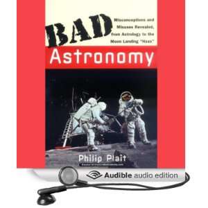   Moon Landing Hoax (Audible Audio Edition) Philip Plait, Kevin