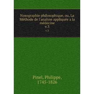   appliquÃ©e a la mÃ©decine. v.3 Philippe, 1745 1826 Pinel Books