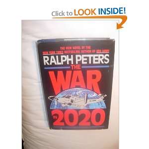  The War in 2020 Ralph Peters Books