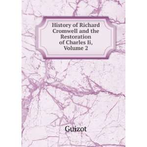  History of Richard Cromwell and the Restoration of Charles 