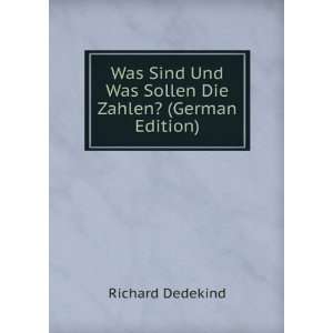   Die Zahlen? (German Edition) (9785875544422) Richard Dedekind Books