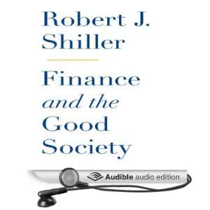   Society (Audible Audio Edition) Robert J Shiller, Walter Dixon Books