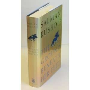   Ground Beneath Her Feet By Salman Rushdie  Trafalgar Square  Books