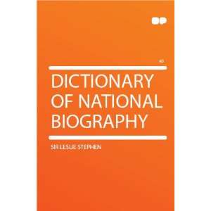    Dictionary of National Biography Sir Leslie Stephen Books