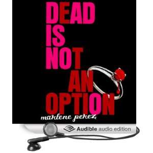   an Option (Audible Audio Edition) Marlene Perez, Suzy Jackson Books