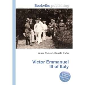  Victor Emmanuel III of Italy Ronald Cohn Jesse Russell 