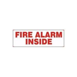 FIRE ALARM INSIDE 4 x 12 Aluminum Sign