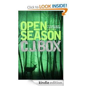 Open Season (Joe Pickett 1) C.J. Box  Kindle Store