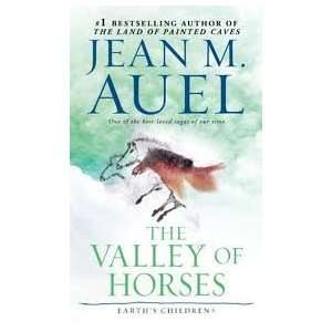    The Valley of Horses Publisher Bantam Jean M. Auel Books