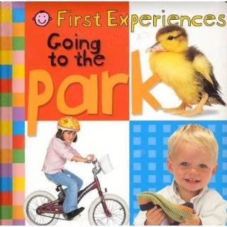 First Experiences Going to the Park (First Experiences (Priddy Books 