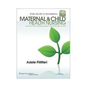  Maternal and Child Health Nursing 6th (sixth) edition Text 