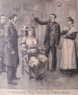 FIRST ELECTRIC CHAIR EXECUTION OF AN AMERICAN WOMAN. 1899. DEATH 