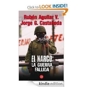 El narco la guerra fallida (Ensayo (Punto de Lectura)) (Spanish 