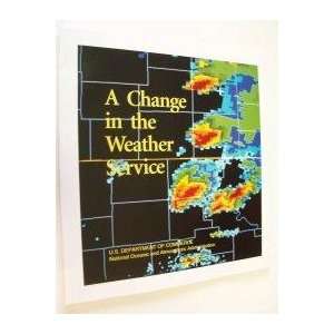  A change in the Weather, NOAA PA 93059 Books