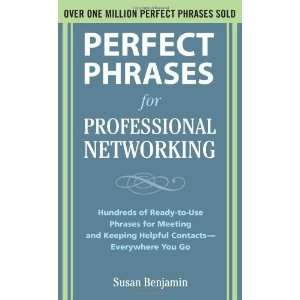 Phrases for Professional Networking Hundreds of Ready to Use Phrases 