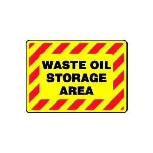 WASTE OIL STORAGE AREA Sign   10 x 14 Plastic