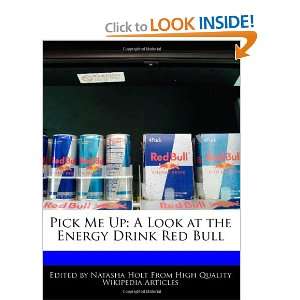   Look at the Energy Drink Red Bull (9781170701454) Natasha Holt Books