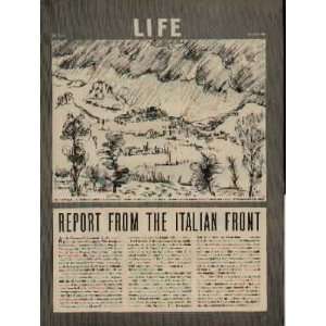  REPORT FROM THE ITALIAN FRONT   As it had for more than a 